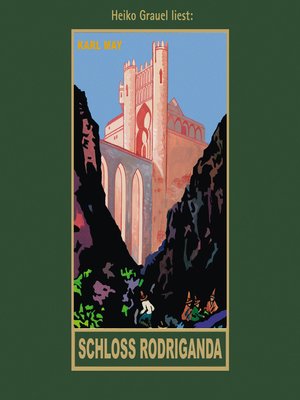 cover image of Schloss Rodriganda--Karl Mays Gesammelte Werke, Band 51